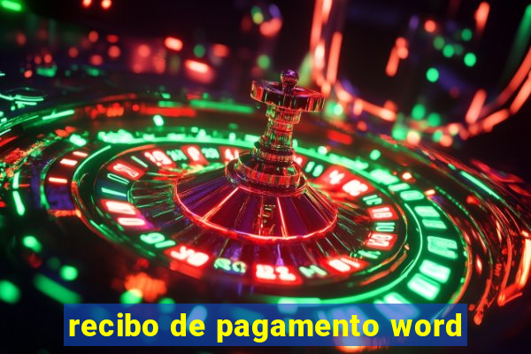 recibo de pagamento word
